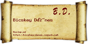 Bicskey Dénes névjegykártya